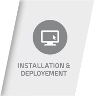 Installation and Deployment